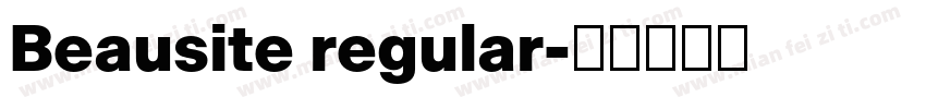 Beausite regular字体转换